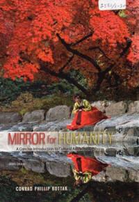 Mirror for humanity :a concise introduction to cultural anthropology
